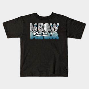 Meow Yeet Kids T-Shirt